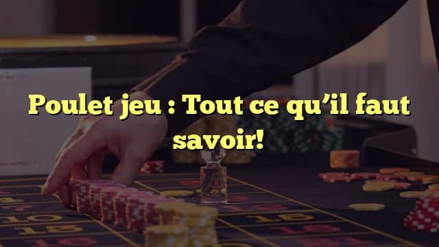 Image: Dévoilez les Secrets de Jeu de Poulet Casino, le Succès du Moment en France